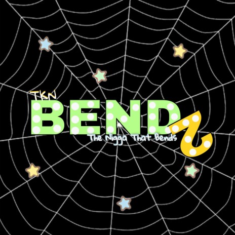 BEND 2 | Boomplay Music