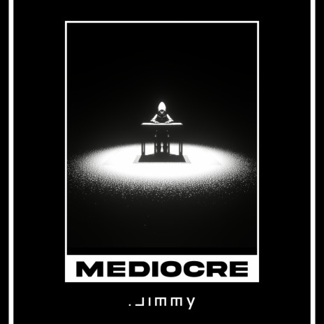Mediocre | Boomplay Music