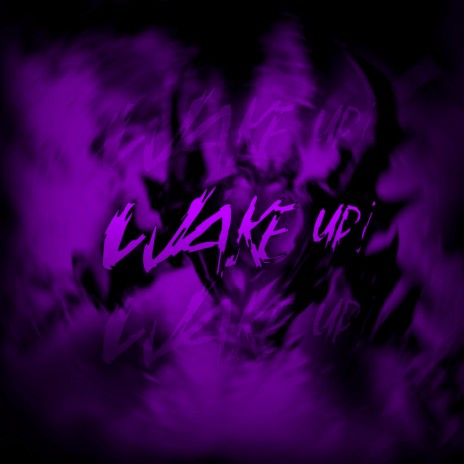 Wake Up! (Slowed) | Boomplay Music
