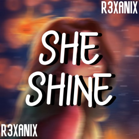 She Shine | Boomplay Music