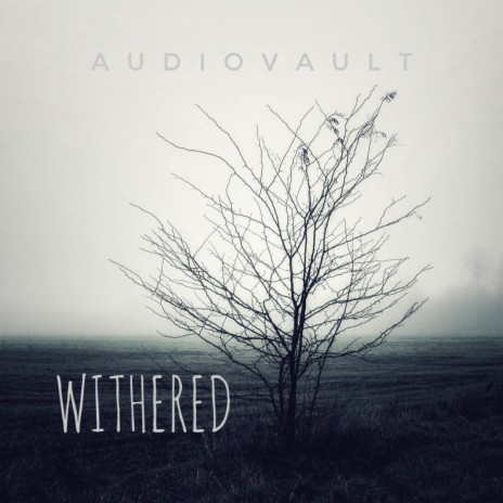 Withered | Boomplay Music