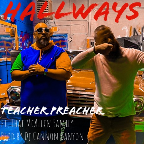 Hallways ft. That McAllen Family | Boomplay Music