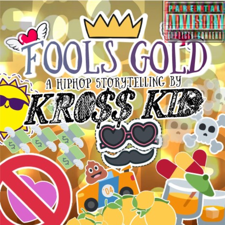 FOOLS GOLD | Boomplay Music