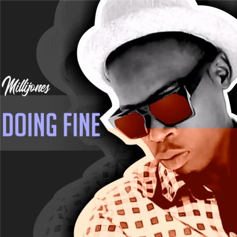 Doing Fine | Boomplay Music