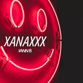 XANAXXX