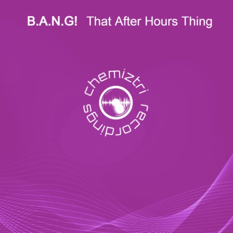 That After Hours Thing (Original Mix)