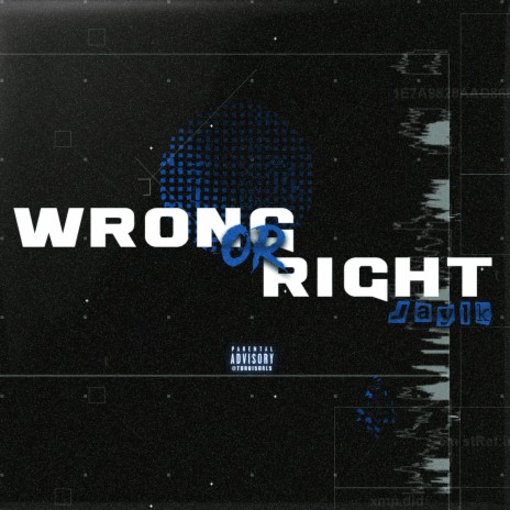 Wrong Or Right | Boomplay Music