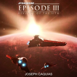 Battle Over Coruscant (from Star Wars: Episode III Revenge of the Sith)