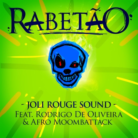 Rabetão ft. Rodrigo De Oliveira & Afro Moombattack | Boomplay Music