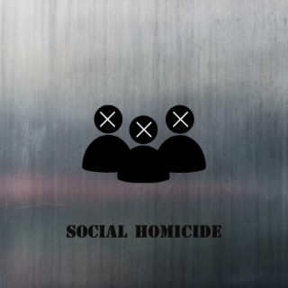 Social Homicide lyrics | Boomplay Music