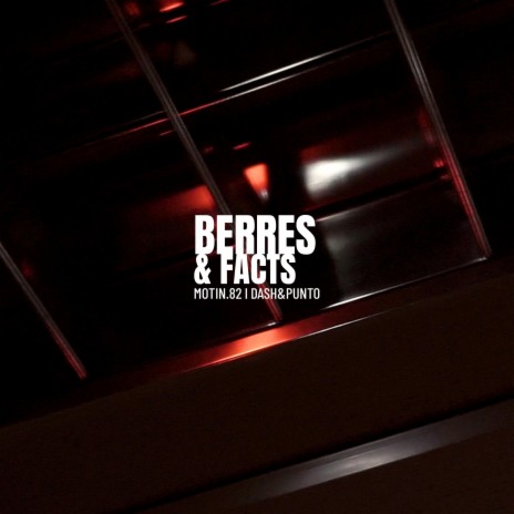 Berres & Facts ft. Dash & Punto | Boomplay Music