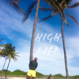 High Life