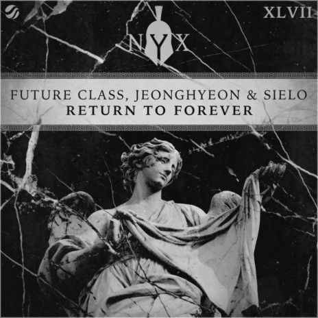 Return To Forever (Original Mix) ft. jeonghyeon & Sielo