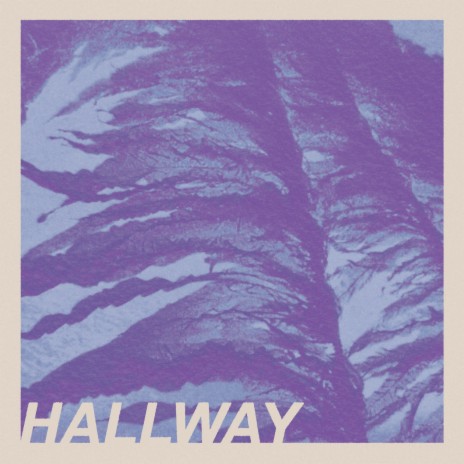 Hallway | Boomplay Music