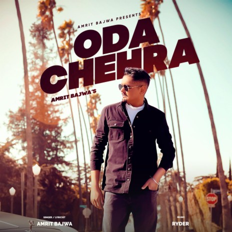 Oda Chehra | Boomplay Music