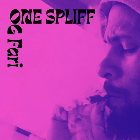 One Spliff | Boomplay Music