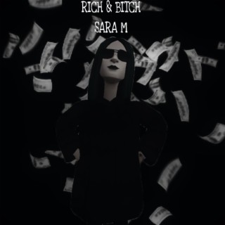 Rich&Bitch