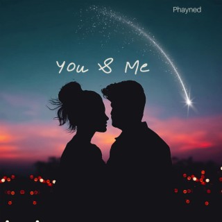 You & Me