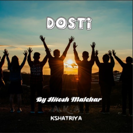 Dosti | Boomplay Music