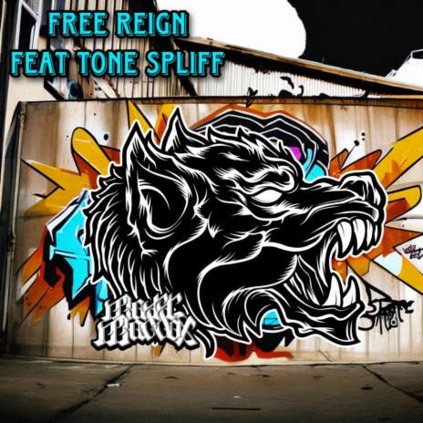 Free Reign ft. Nohokai & Tone Spliff