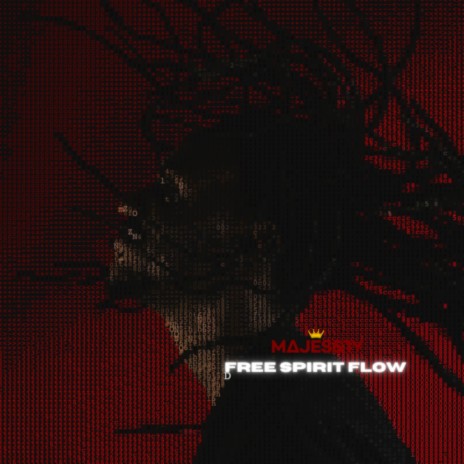 Free Spirit Flow | Boomplay Music