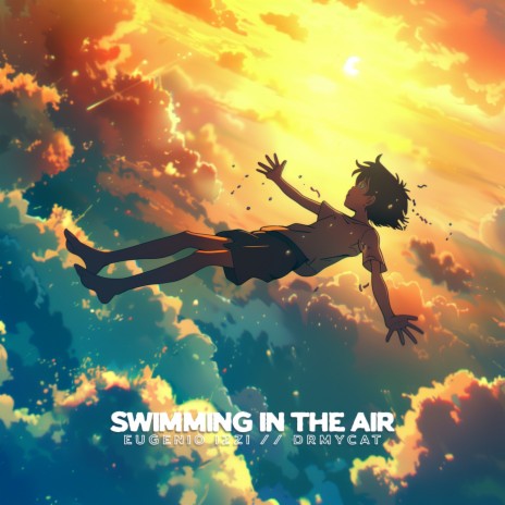 Swimming in the air ft. drmycat | Boomplay Music