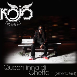 Queen Inna Di Ghetto (Ghetto Girl) (Radio Edit)
