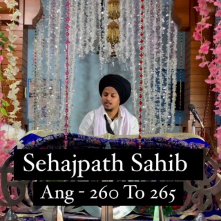 Sehajpath Sahib Ang 260 To 265