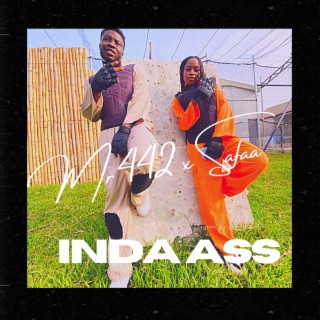 Inda Ass ft. Mr442 lyrics | Boomplay Music