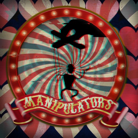 MANIPULATORS | Boomplay Music