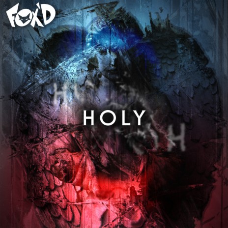 Holy (Original Mix)