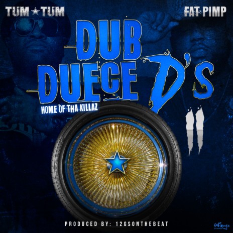 Dub Deuce D's Part. 2 (Radio Edit) ft. Fat Pimp