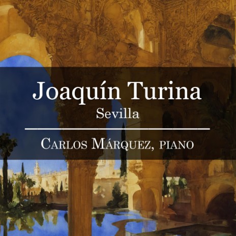 Sevilla No. 1, Op. 2: Bajo los Naranjos