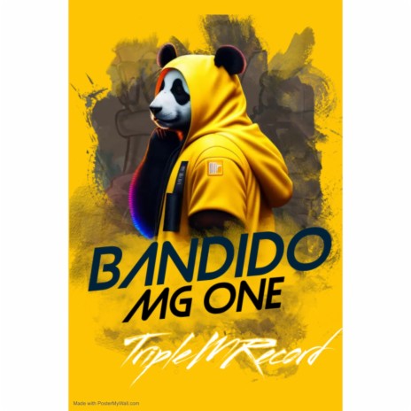 Bandido ft. MG One | Boomplay Music