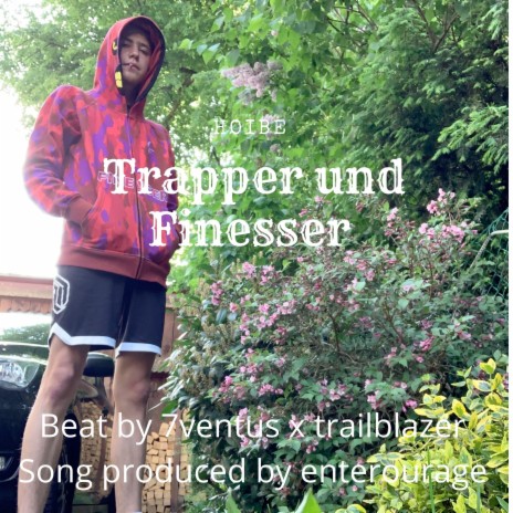 Trapper und Finesser | Boomplay Music