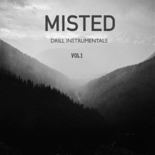 Misted: Drill instrumentals, Volume 1