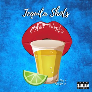Tequila Shots lyrics | Boomplay Music