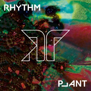 Rhythm Plant