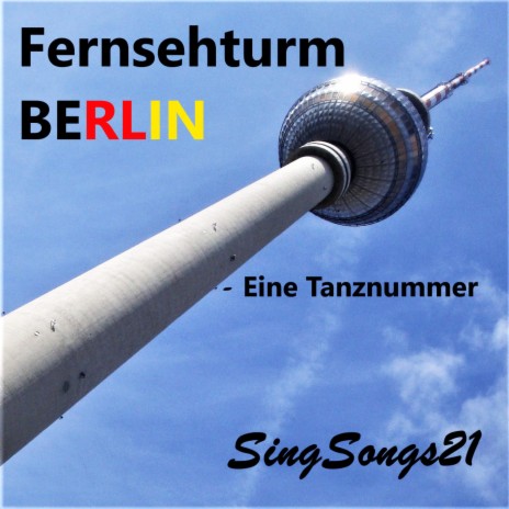 Fernsehturm Berlin | Boomplay Music