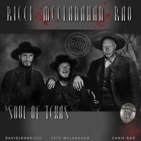 Soul of Texas (Soul - R&B) ft. Pete McClanahan & Chris Rao
