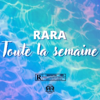 Toute la semaine lyrics | Boomplay Music