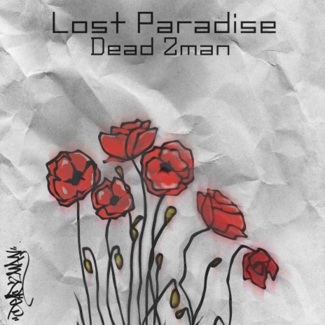 Lost Paradise | Boomplay Music