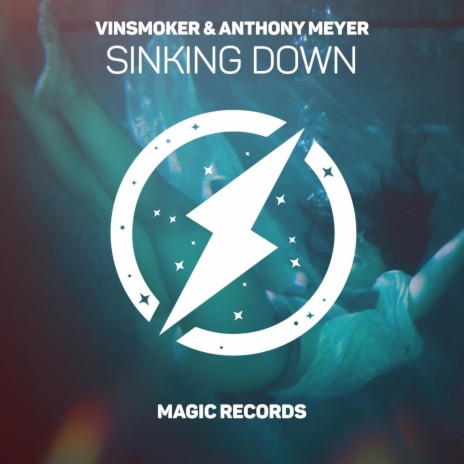 Sinking Down (feat. Anthony Meyer) | Boomplay Music