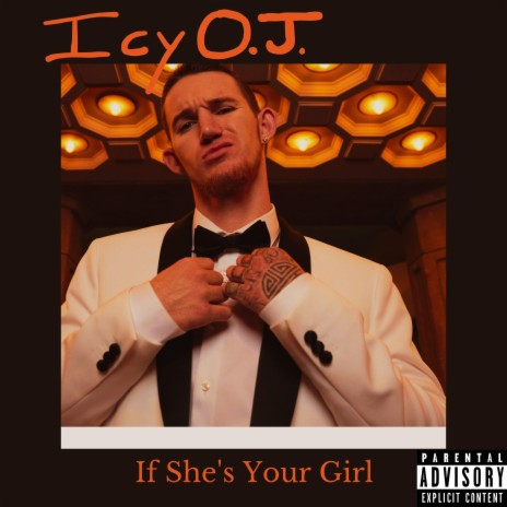 If She's Your Girl | Boomplay Music
