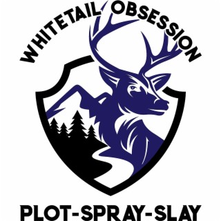 The Whitetail Obsession Podcast