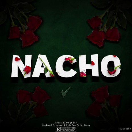 Nacho | Boomplay Music