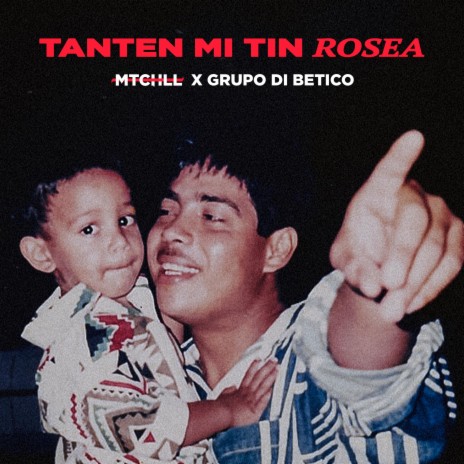 Tanten Mi Tin Rosea (feat. Grupo Di Betico) | Boomplay Music