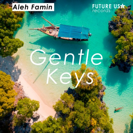 Gentle Keys | Boomplay Music
