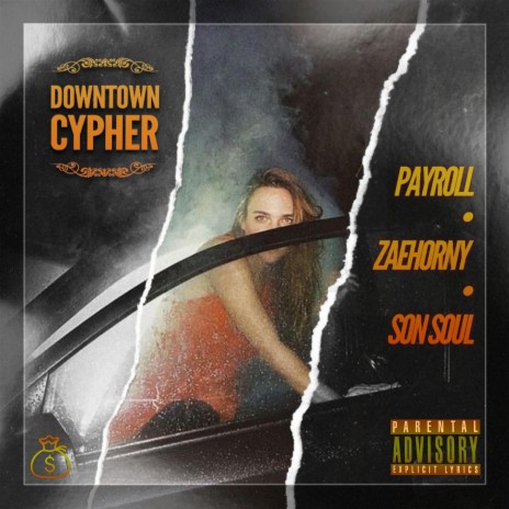 DownTown Cypher (feat. ZaeHorny & Son Soul) | Boomplay Music