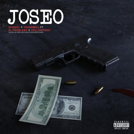 Joseo ft. Stimbel, Mikey El Problema & HallowPoint | Boomplay Music